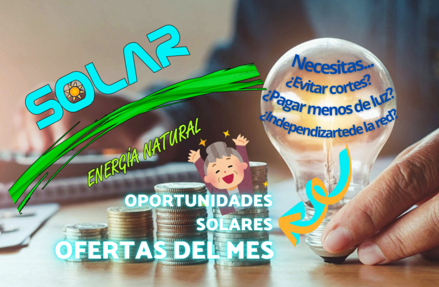 imperdibles promociones energía solar para tu casa – febrero 2026
